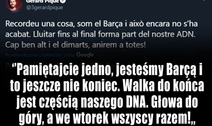 WIADOMOŚĆ Pique do kibiców Barcelony...